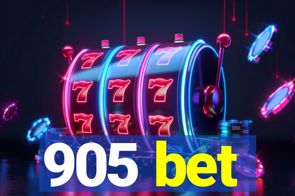 905 bet